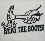 beat the boots back.jpg (72790 bytes)